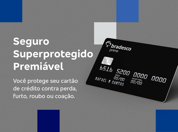 Seguro. Superprotegido. Premiável. Você protege seu cartão de crédito contra perda, furto, roubo ou coação.